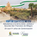 ¡Saludamos con orgullo a San Francisco de Milagro en sus 111 años de cantonización!