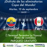 ECUADOR VS PERÚ – ELIMINATORIAS DE LA COPA DEL MUNDO