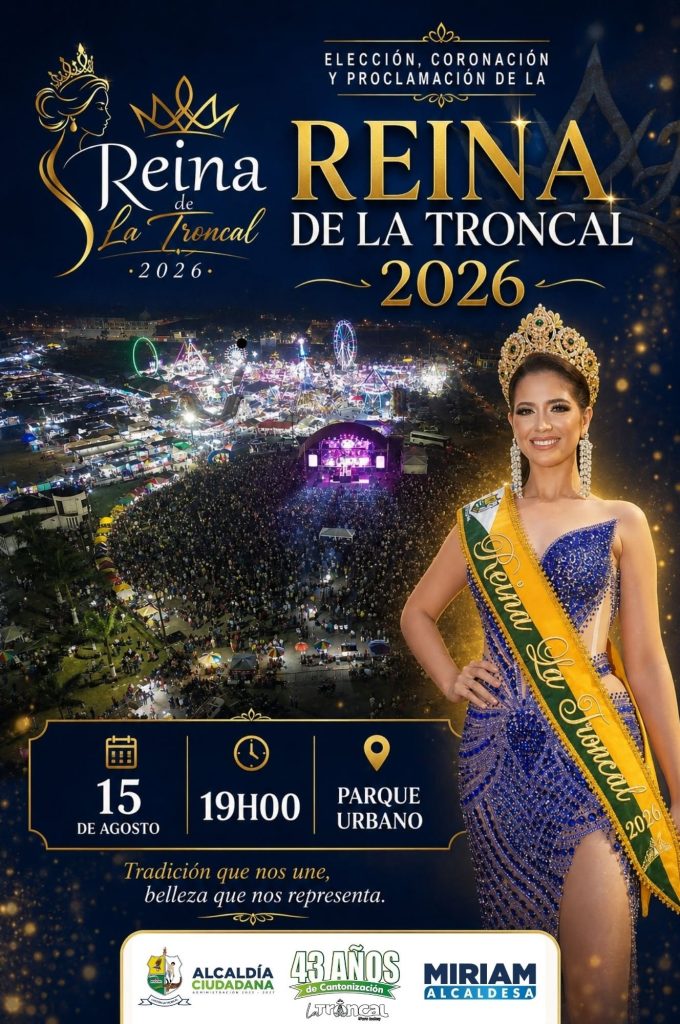 ALCALDÍA CIUDADANA - ELECCIÓN REINA DE LA TRONCAL 2026